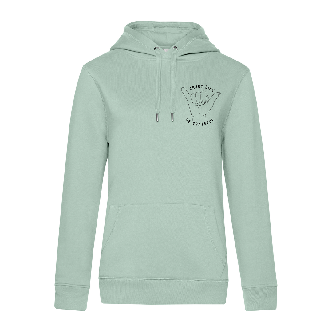 ENJOY LIFE BE GRATEFUL Hoodie-Damen