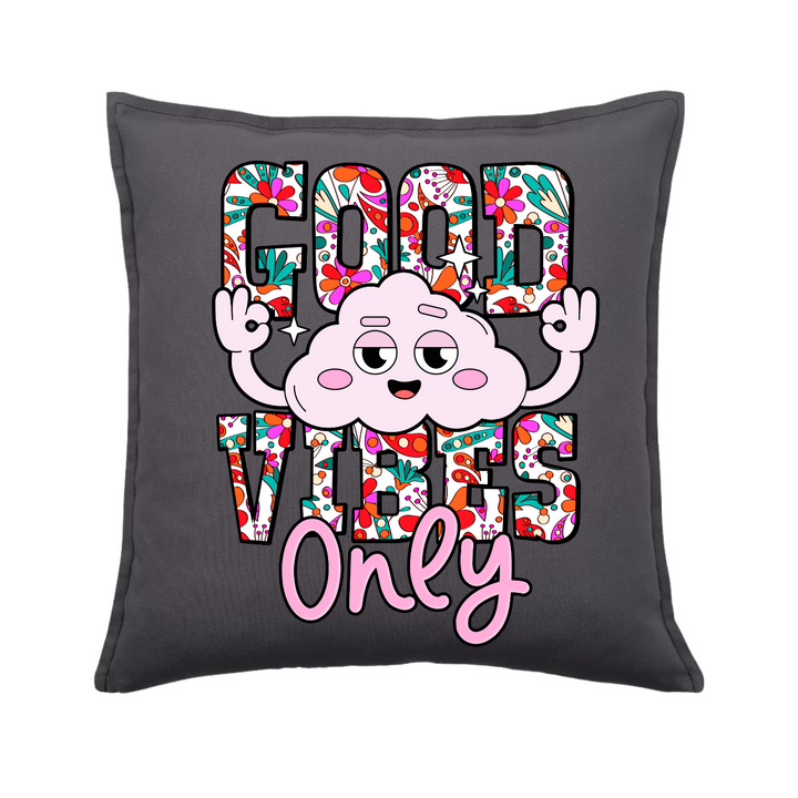 GOOD VIBES ONLY Kissenbezug