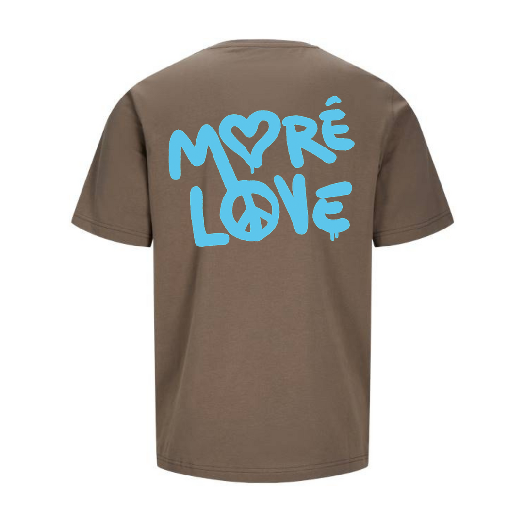 MORE LOVE T-Unisex