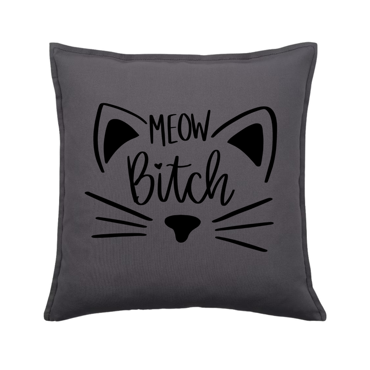 MEOW BITCH Kissenbezug