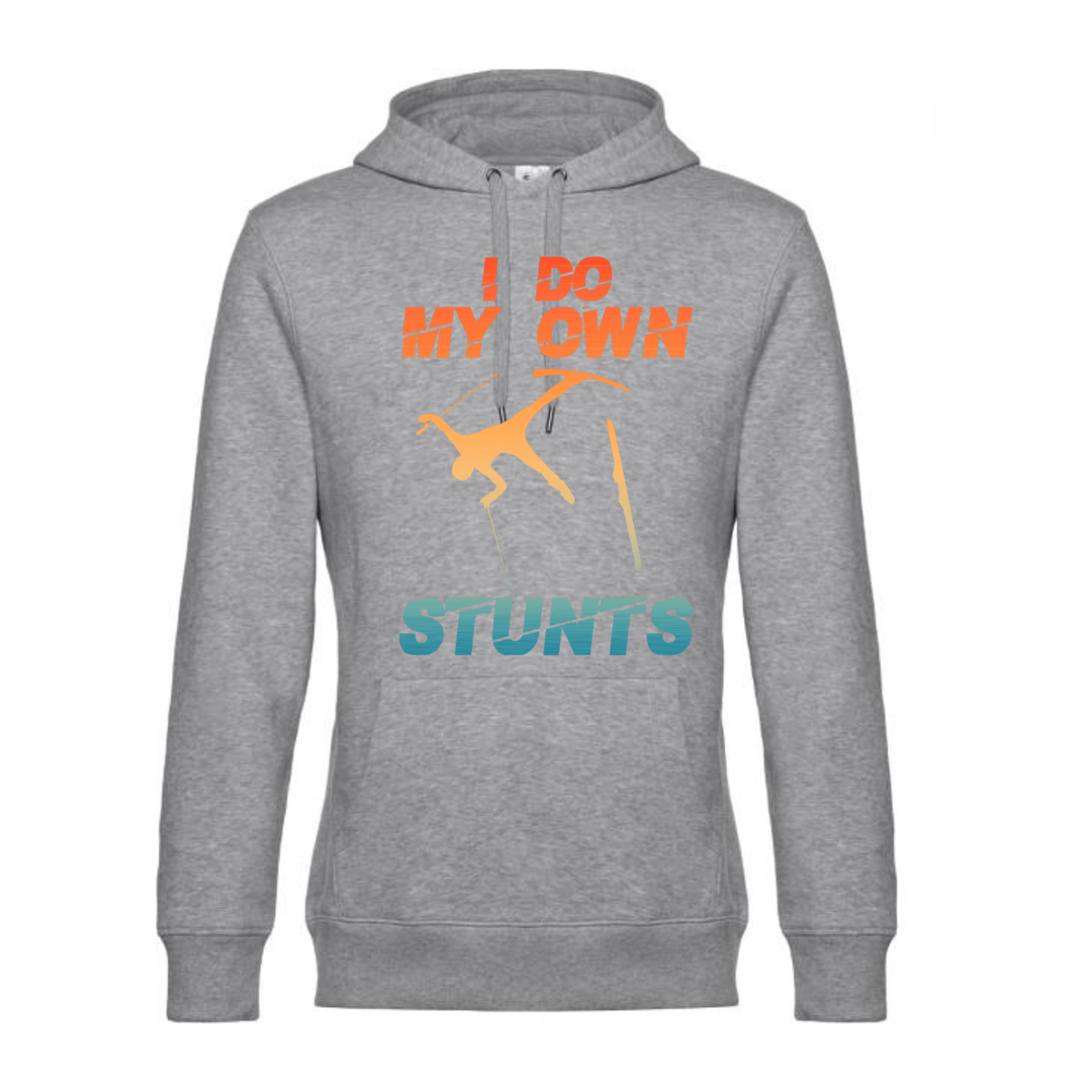 I DO MY OWN STUNTS Hoodie-Herren