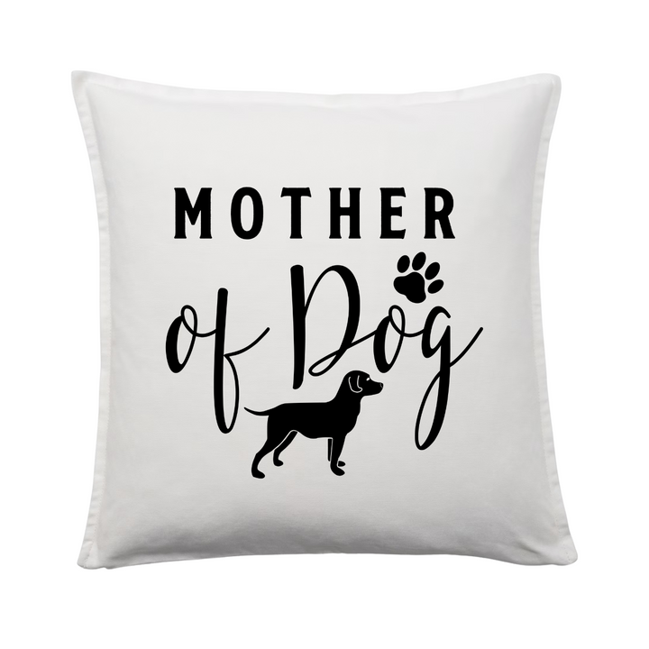 MOTHER OF DOG Kissenbezug