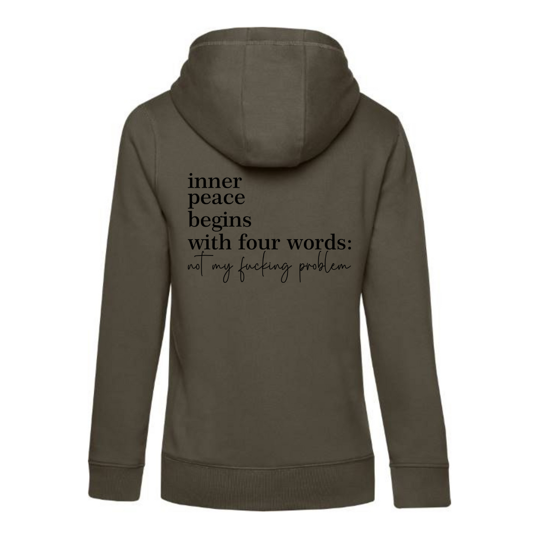 NOT MY FUCKING PROBLEM Hoodie-Damen