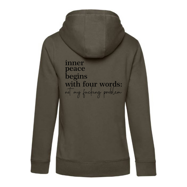 NOT MY FUCKING PROBLEM Hoodie-Damen