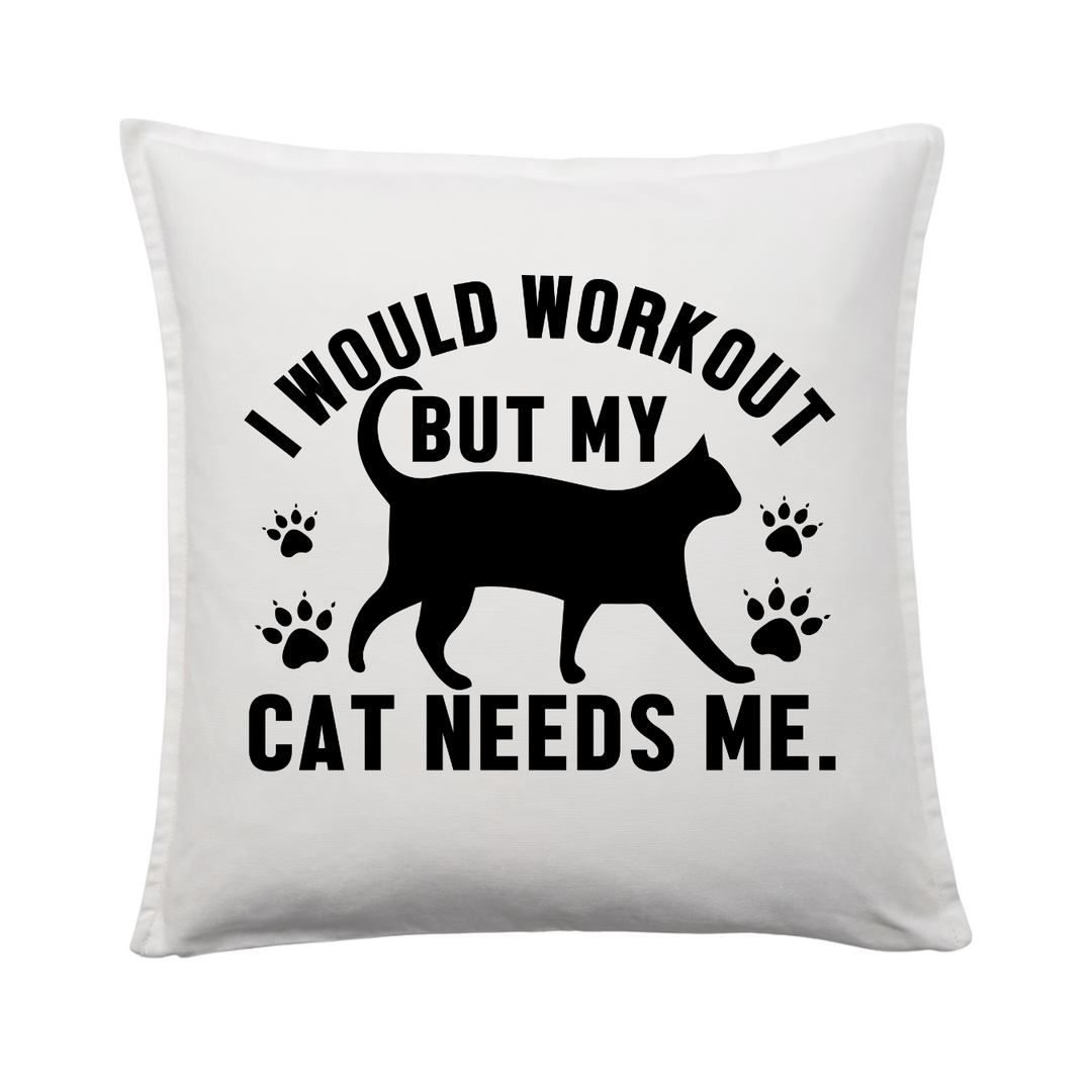 MY CAT NEEDS ME Kissenbezug