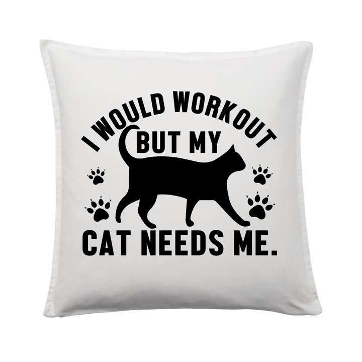 MY CAT NEEDS ME Kissenbezug