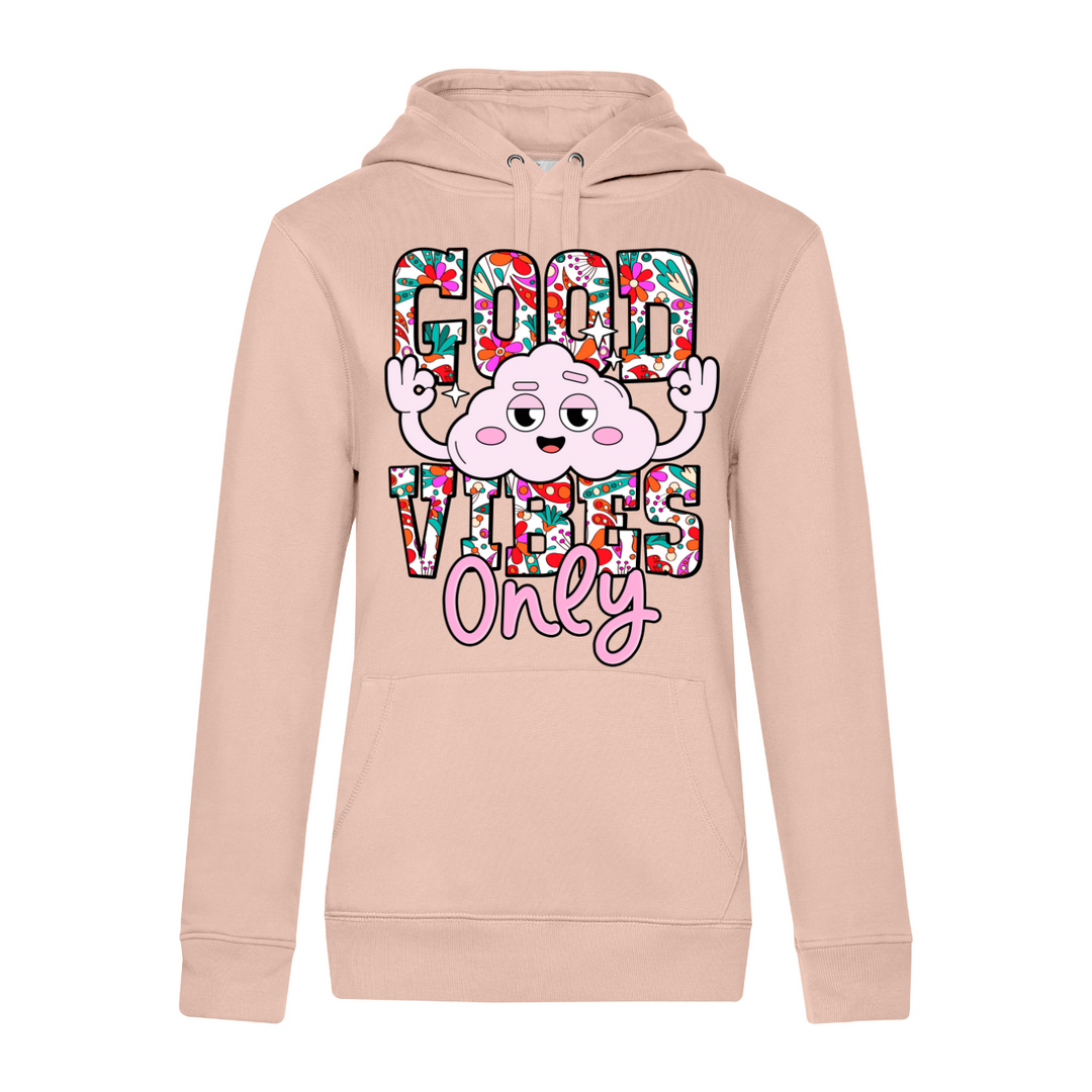 GOOD VIBES ONLY Hoodie-Damen