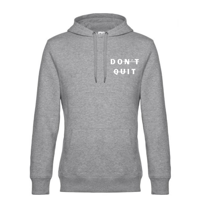 DON'T QUIT Hoodie-Herren