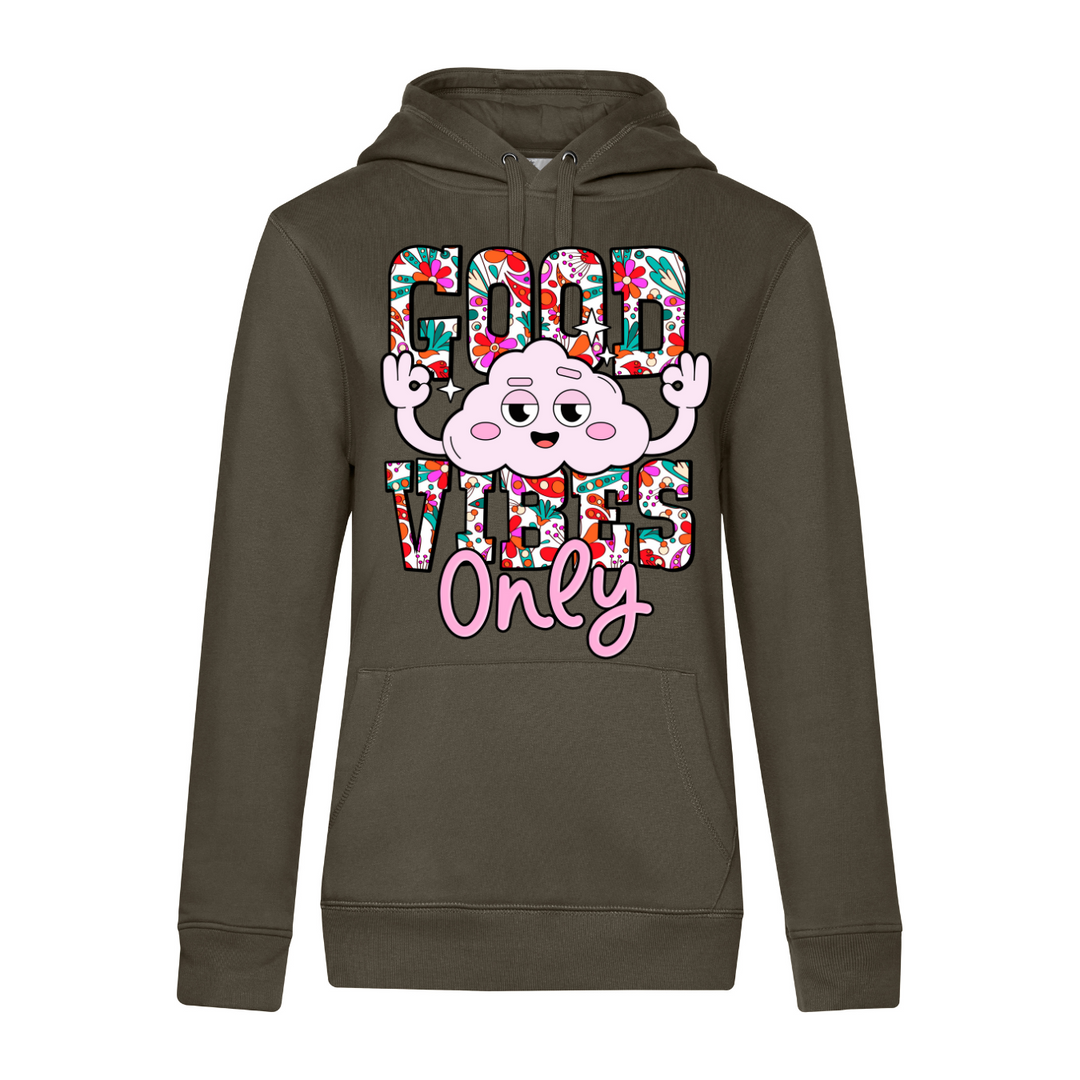 GOOD VIBES ONLY Hoodie-Damen