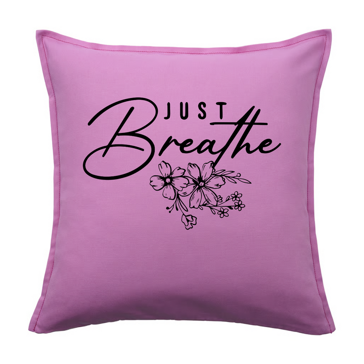 JUST BREATHE Kissenbezug