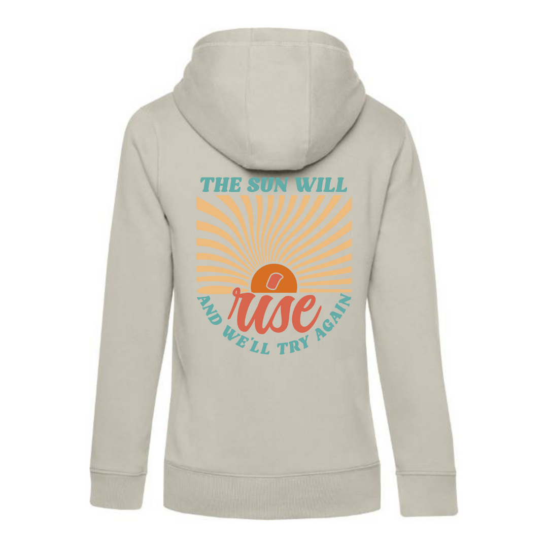 THE SUN WILL RISE Hoodie-Damen