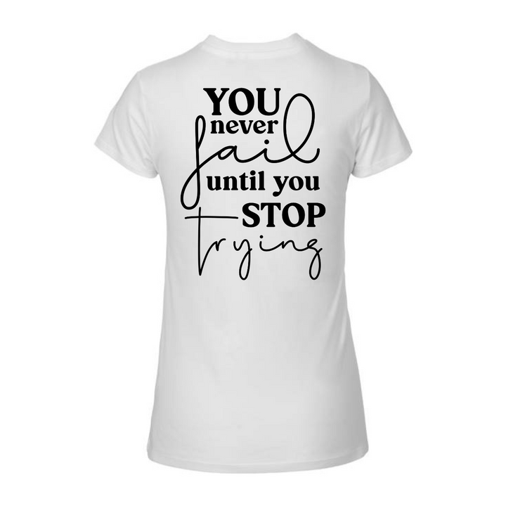 YOU NEVER FAIL T-Damen
